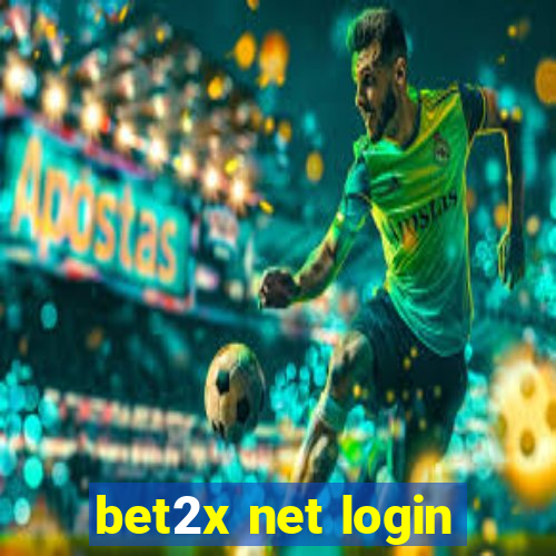 bet2x net login